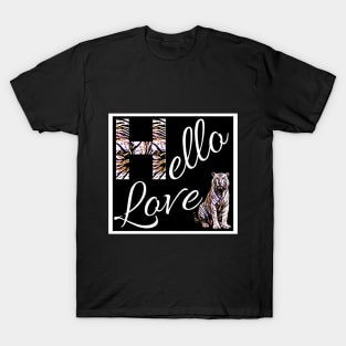 hello tiger love T-Shirt